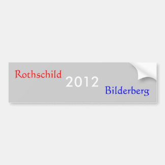 2012, Rothschild, Bilderberg Autoaufkleber