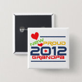 2012 stolze Großvater-T-Shirts und Geschenke Button (Vorne & Hinten)