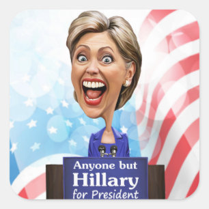 2016 alle außer Hillary zum Präsidenten wählen Quadratischer Aufkleber