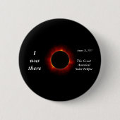 2017 Solar Eclipse "I was there" Edition Button (Vorderseite)