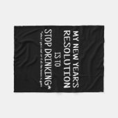 2018 Resolution Stop Drinking Funny New Year's Eve Fleecedecke (Vorderseite (Horizontal))
