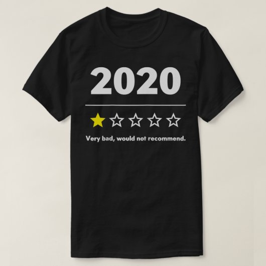 2020 Bewertung sehr schlecht würde nicht empfehlen T-Shirt (Design vorne)