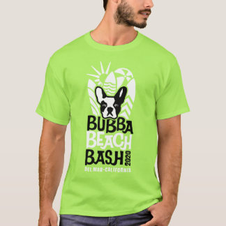 2020 BLG BUBBA BEACH STRAND BASH T-Shirt