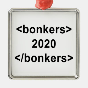 2020 Bonkers Ornament Aus Metall