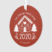 2020 Das Jahr, das wir Zuhause Bleibe liebevoll Co Ornament (Vorderseite)
