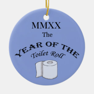 2020 Das Jahr der Toilettenrollen Keramik Ornament