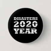 2020 Desaster Jahr Button (Vorderseite)