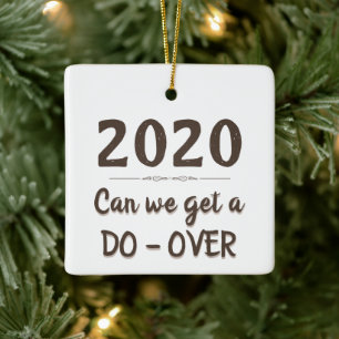 2020 Do Over Funny Sprichwort Typografy Covid Keramikornament