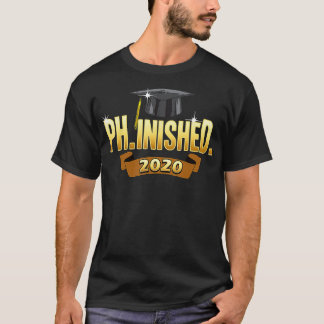 2020 Doktortitel des PhD-Abschlusses T-Shirt