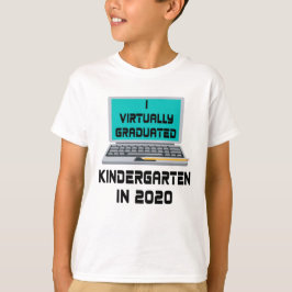 2020 habe ich praktisch einen Kindergarten absolvi T-Shirt