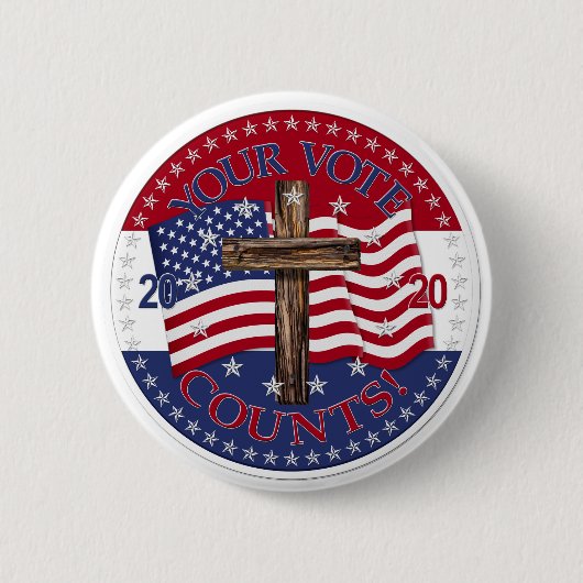 2020 Ihre Stimme zählt Cross und American Flag Button (Vorderseite)