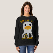 2020 Is Boo Sheet Halloween In Quarantine Costume  Sweatshirt (Vorne ganz)