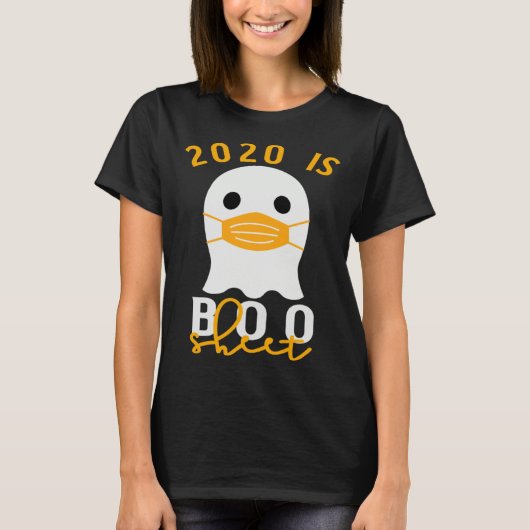 2020 Is Boo Sheet Halloween In Quarantine Costume  T-Shirt (Vorderseite)