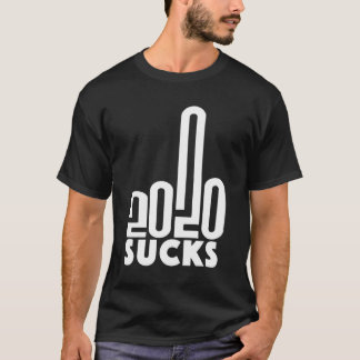 2020 Ist zum Kotzen Middle Finger Sehr schlechtes T-Shirt