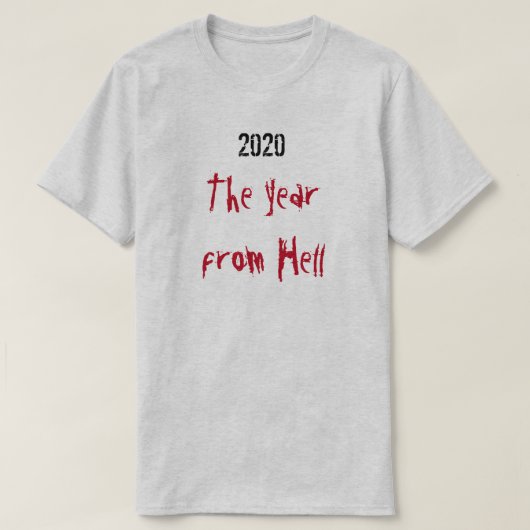2020 Jahr ab Hell-T - Shirt (Design vorne)