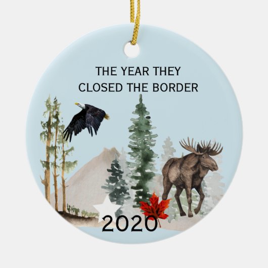 2020 Kanada USA Jahr schließen sie die Grenze Keramik Ornament (Vorne)