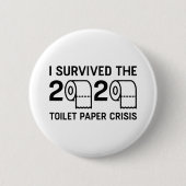 2020 Krise bei Toilettenpapier Button (Vorderseite)