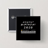 2020 Review August Birthday Sehr schlecht Button (Vorne & Hinten)