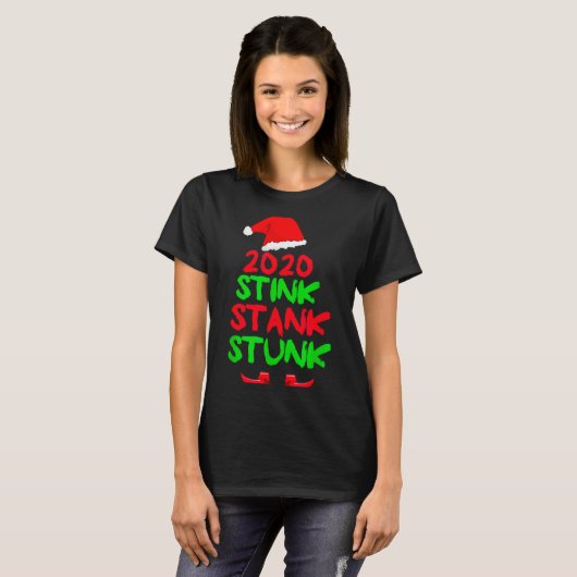 2020 Stink Stank Stunk Funny Christmas T-Shirt (Vorne ganz)
