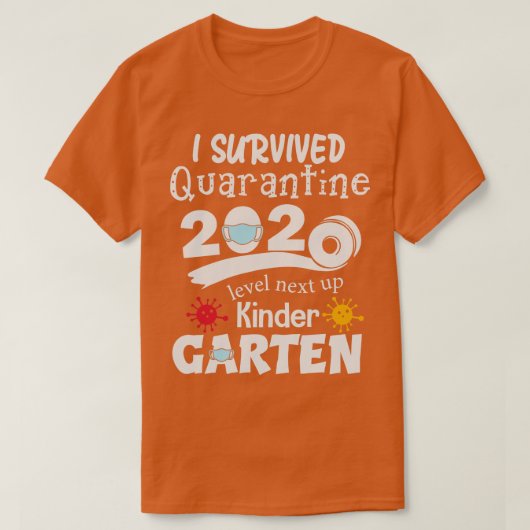 2020 überlebte ich den nächsten Kindergarten T-Shirt (Design vorne)