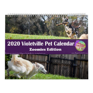 2020 Violetville Pet Calendar ~ Zoomies Edition Kalender