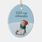 2020 war ein unerträglicher Eisbär Niedlich Keramik Ornament (Rechts)