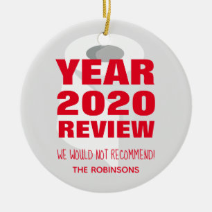 2020 Wir empfehlen keine Funny Quarantine Family Keramik Ornament