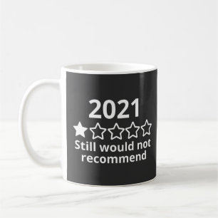 2021 (2)2021 Ein-Sterne-Bewertung Kaffeetasse