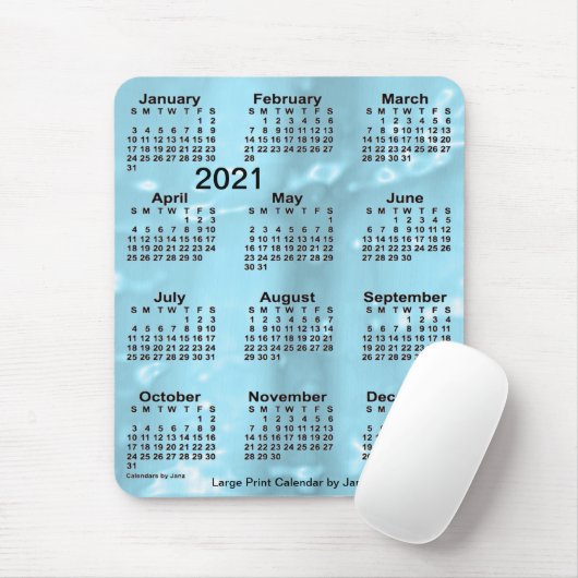 2021 Blue Water Large Print Calendar von Janz Mousepad (Mit Mouse)