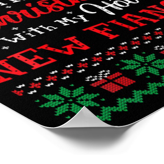 2021 First Christmas With My Hot New Fiance Xmas H Poster (Ecke)