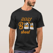 2021 ist Boo Sheet Ghost Halloween T-Shirt (Vorderseite)
