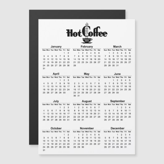 2021 Kalender Retro Hot Coffee Signage Magnetic Magnetkarte (Vorne/Hinten)