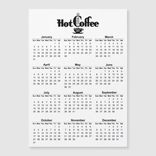 2021 Kalender Retro Hot Coffee Signage Magnetic Magnetkarte (Vorderseite)