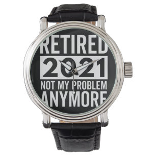 2021 nicht mehr mein Problem Geschenk Armbanduhr