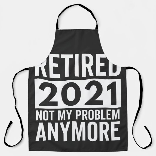 2021 nicht mehr mein Problem Geschenk Schürze (Vorderseite)