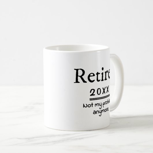2021 nicht mehr mein Problem Kaffeetasse (VorderseiteRechts)