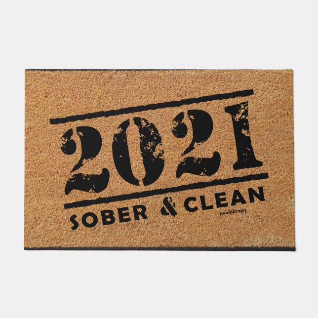 2021 Sober & Clean Drug & Alcohol Addiction Free Fußmatte (Vorderseite)