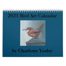2021 Vogelkunstkalender von Charlotte Yealey Kalender