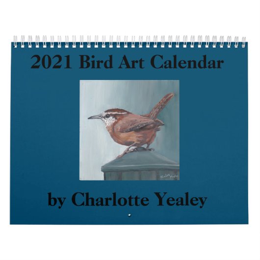 2021 Vogelkunstkalender von Charlotte Yealey Kalender (Titelbild)