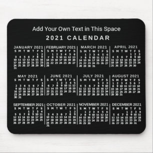 2021 Year Monthly Calendar Custom Black and White Mousepad