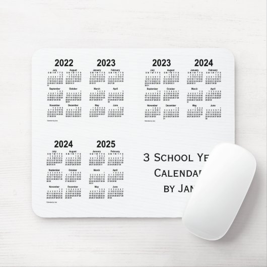 2022-2025 White 3 School Year Calendars von Janz Mousepad (Mit Mouse)