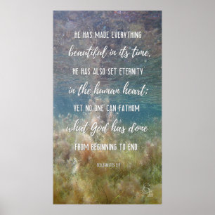 2022 Alte Gewässer: Ekclesiastes 3:11 Poster