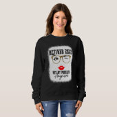 2022 erledigt Nicht mein Problem noch Vintager Sweatshirt (Vorne ganz)