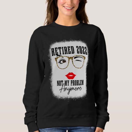 2022 erledigt Nicht mein Problem noch Vintager Sweatshirt (Vorderseite)
