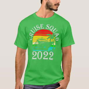 2022 Family Cruise Men Women Boys Girls Sailing an T-Shirt