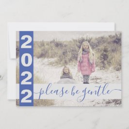 2022 Funny Bitte seien Sie vorsichtig Foto Blau Feiertagskarte
