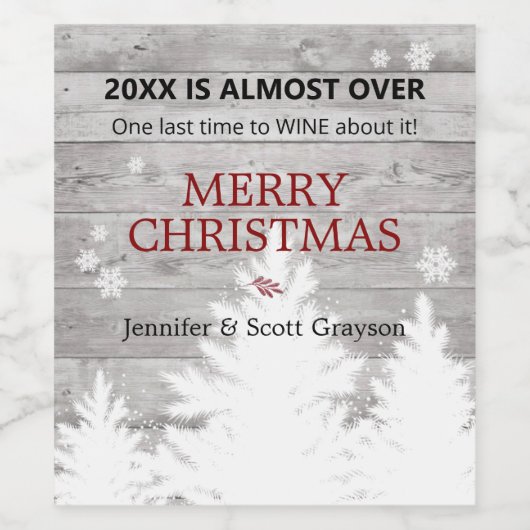 2022 Is Almost Over Rustic Name Holiday Weinetikett (Einzelnes Label)