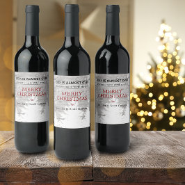 2022 Is Almost Over Rustic Name Holiday Weinetikett