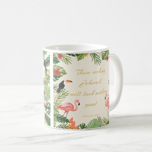2022 JW-Jahrestext Psalm 34:10- Tropenflamingo Kaffeetasse (VorderseiteRechts)