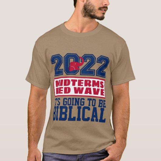 2022 MIDTERMS RED WAVE BIBLICAL T-Shirt (Vorderseite)